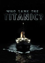 Who Sank The Titanic