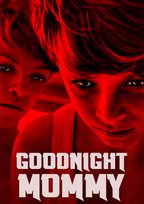 Goodnight Mommy